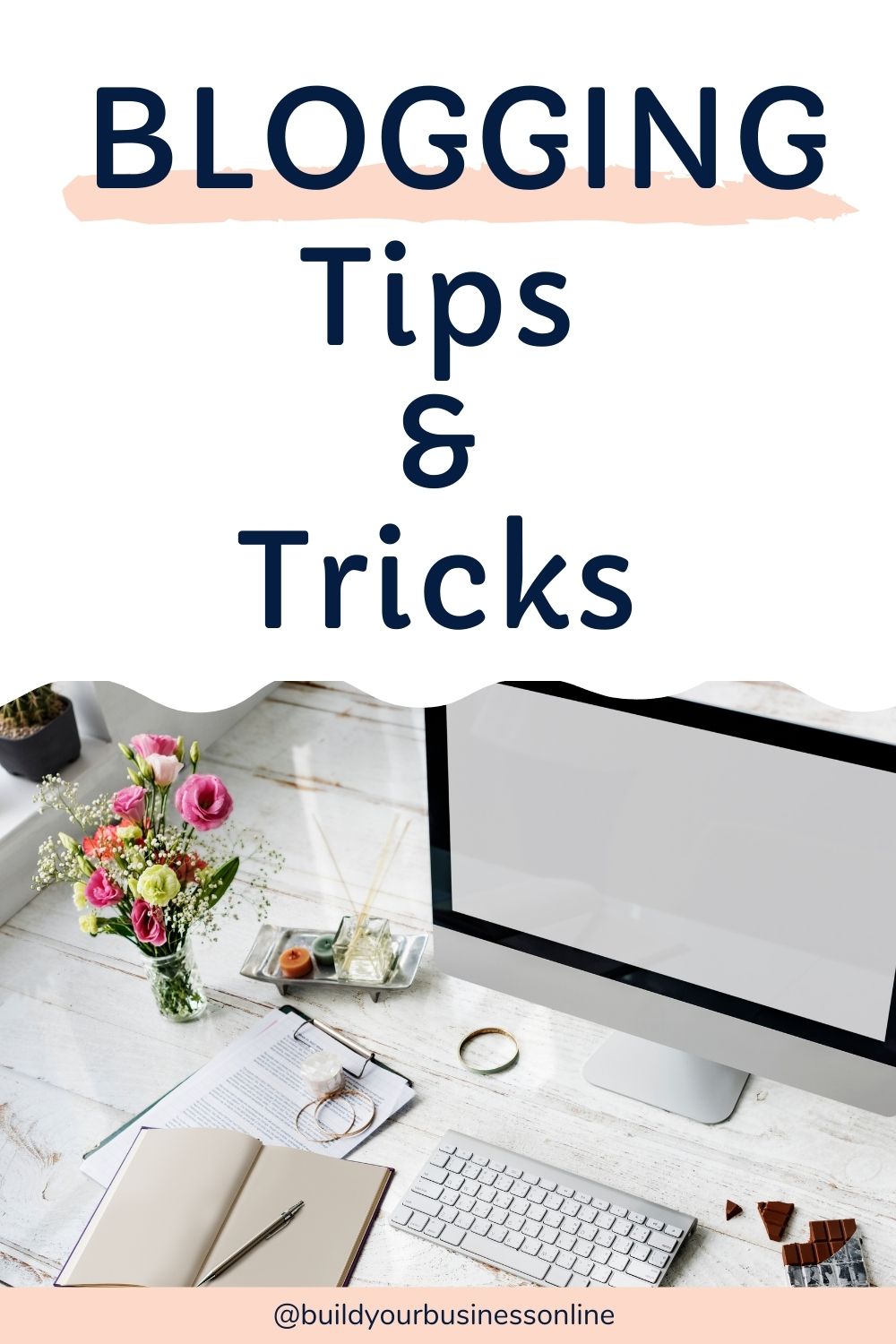 Blogging Tips & Tricks